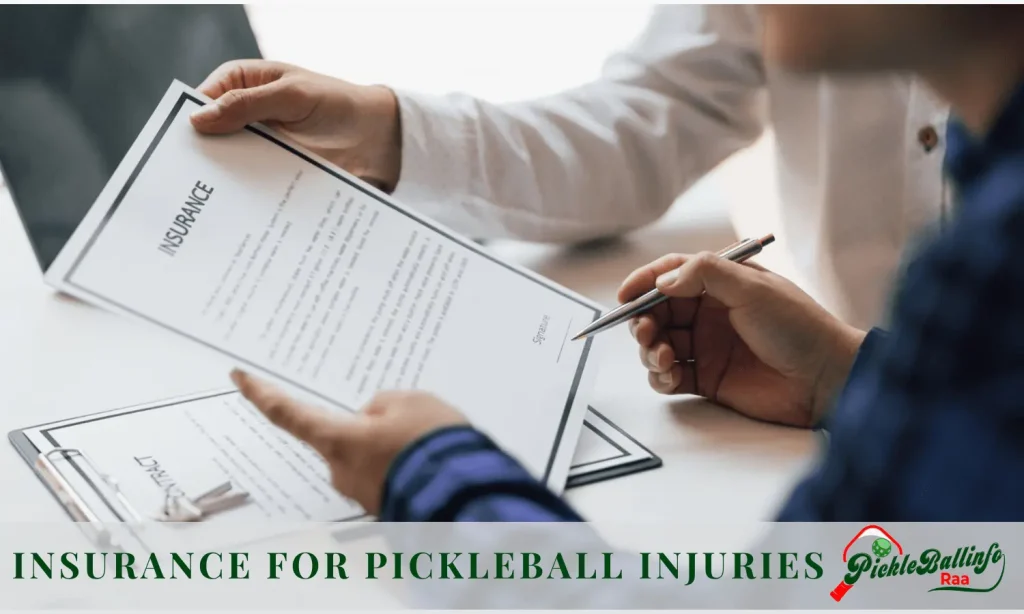 Pickleball injuries insurance