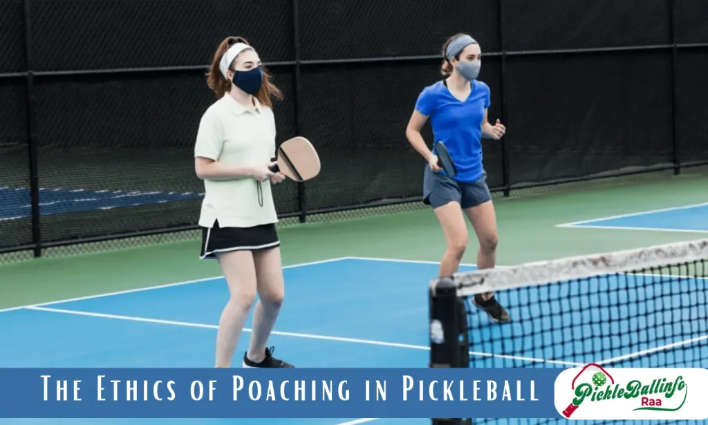The Ethics of Poaching in Pickleball
