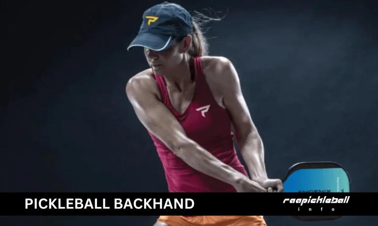Pickleball Backhand is The Secret Weapon of Champions | Best Latest Guide 2024