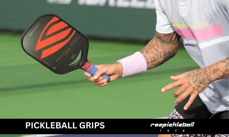 Pickleball Grips Essentials | Best Tips for Every Player in 2024